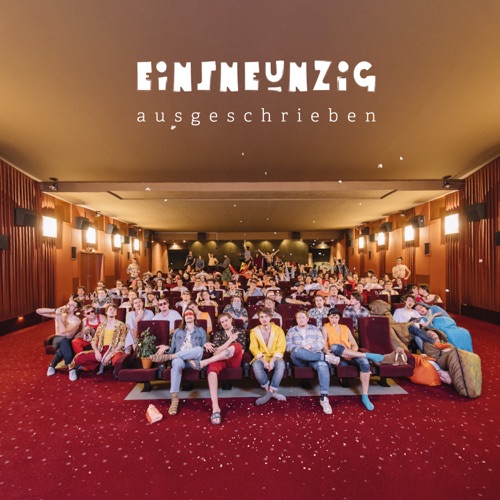 Einsneunzig - Ausgeschrieben - Album - 2021 Einsneunzig - Ausgeschrieben - Album - 2021