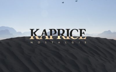 NOSTALGIE . KAPRICE