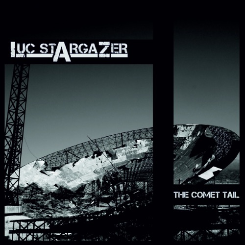 Luc Stargazer - The Comet Tail - Album - 2022 Luc Stargazer - The Comet Tail - Album - 2022