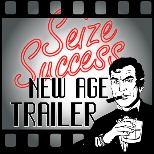 New Age Trailer - Seize Success - EP - 2016