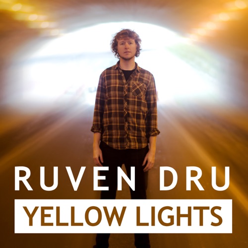 Ruven Dru - Yellow Lights - Single - 2019