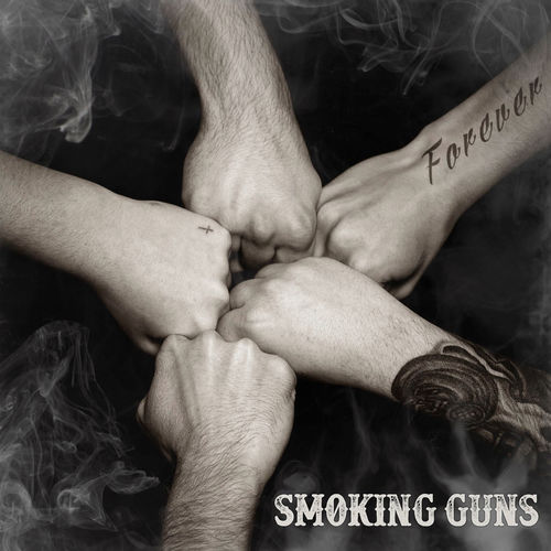 Smoking Guns - Forever - Album - 2015