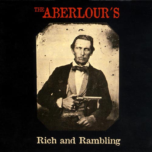 The Aberlours - Rich-and-rambling - Album